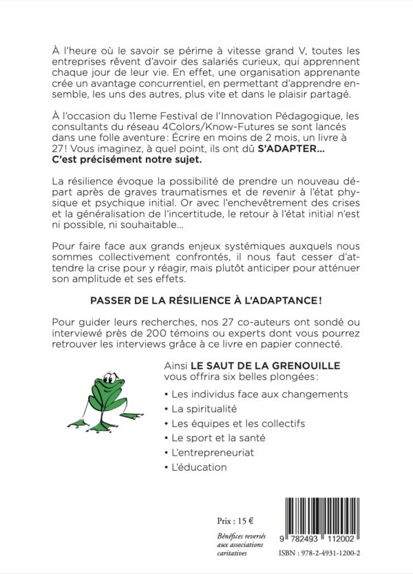 Quatrième de couverture livre le saut de la grenouille. Passer de la résilience à l'adaptance
